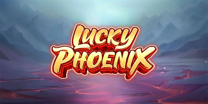 Tips Mudah Memenangkan Jackpot Bermain di Slot Lucky Phoenix